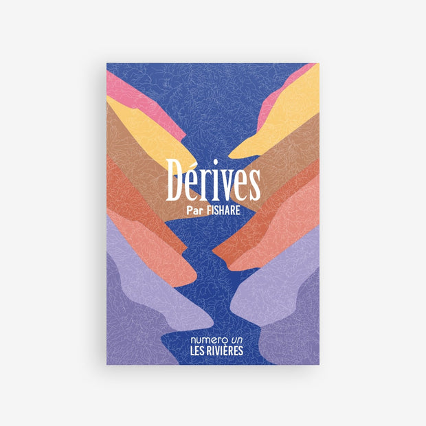 La revue Dérives N° 1 - Les Rivières